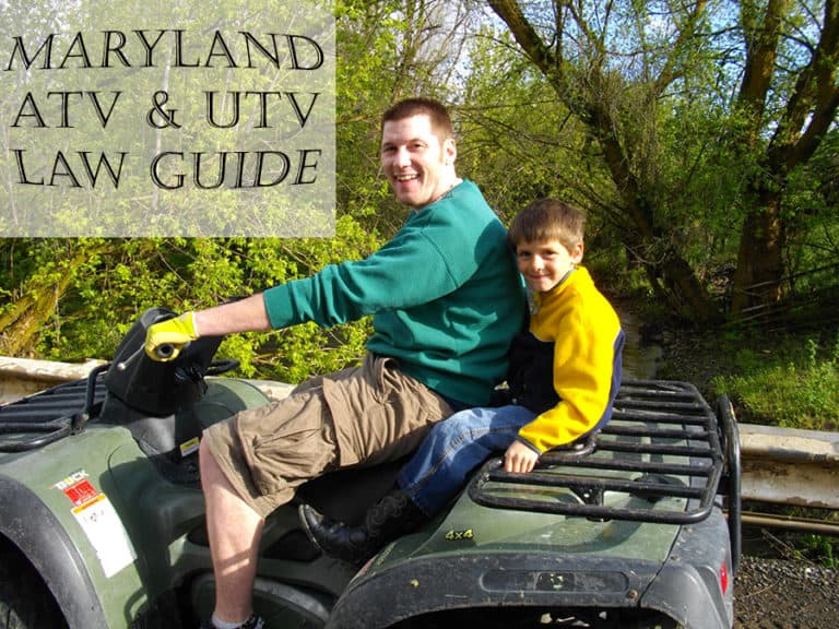 Guide to the ATV and UTV Laws in Maryland ATV MAN